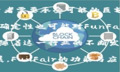baiotiFunFair虚拟币解析：区